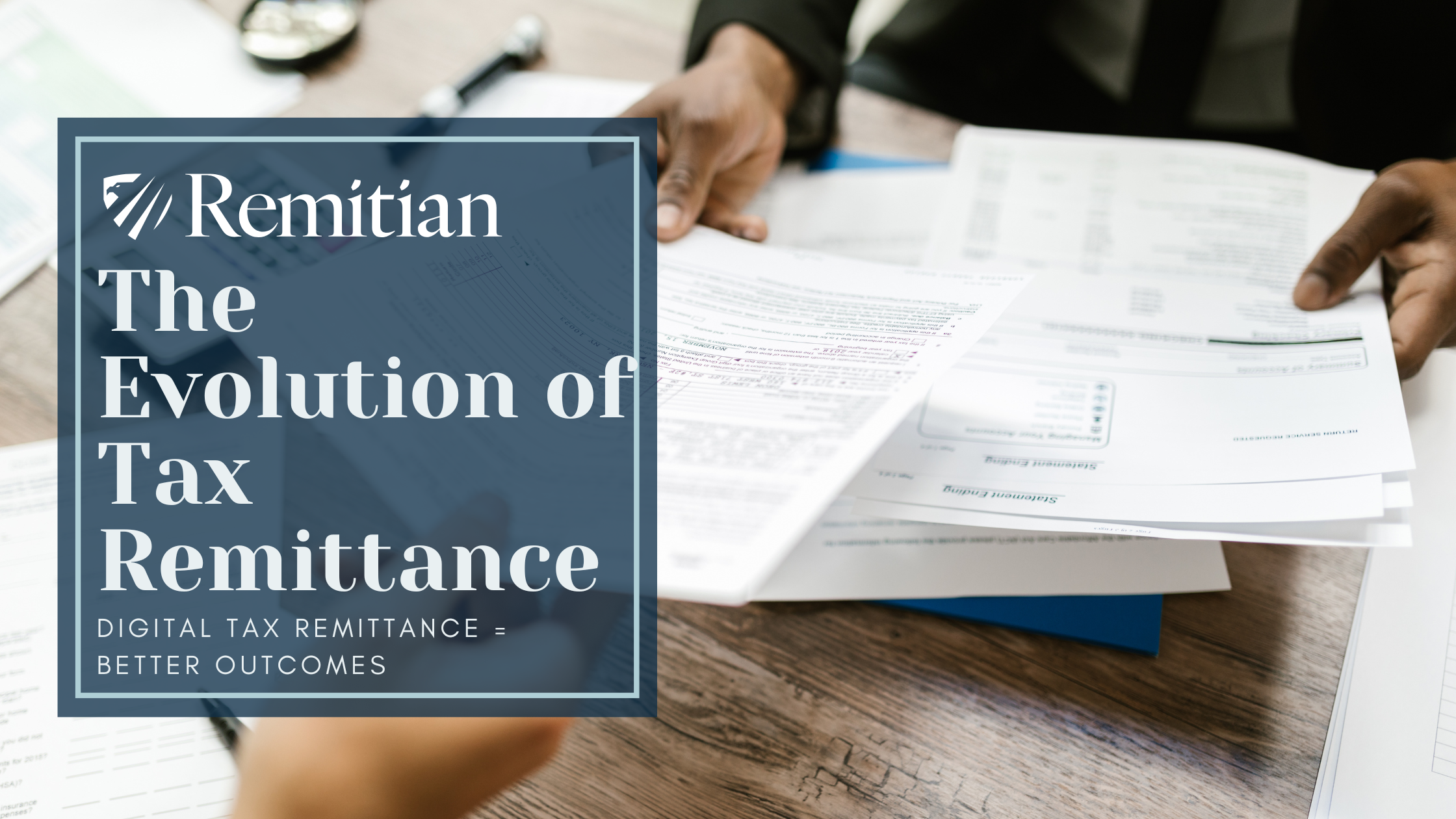 From Paper Trails to AI-Powered Precision: The Evolution of Tax Remittance