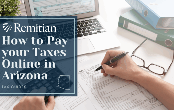 How to Pay Your Taxes Online in Arizona