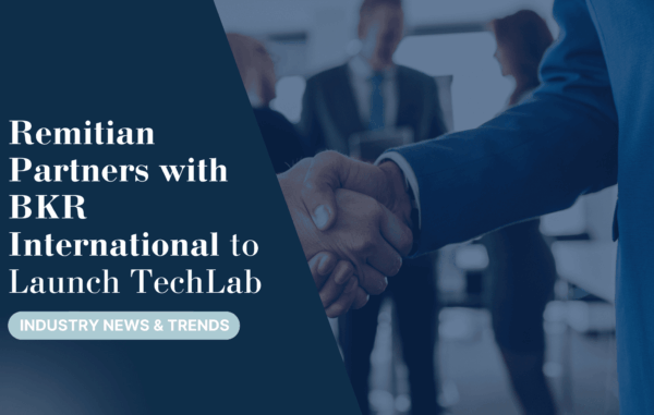 Remitian Partners with BKR International to Launch TechLab