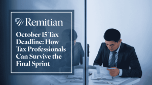 October 15 Tax Deadline: How Tax Professionals Can Survive the Final Sprint