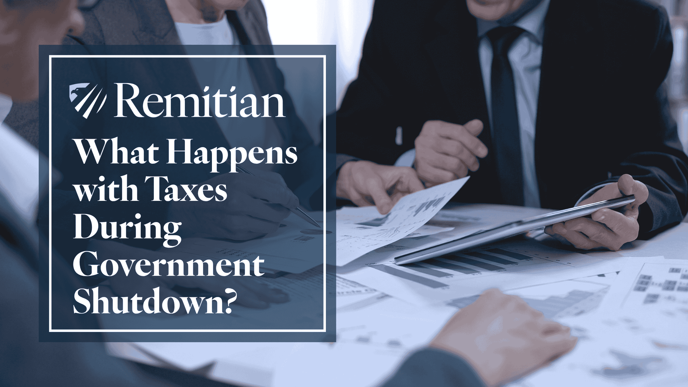 What Happens With Taxes During Government Shutdown: A Complete 2025 Guide